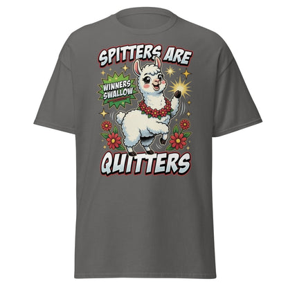 Spitters Are Quitters Llama T-Shirt Funny Adult Humor Tee - Charcoal - TeeRipple