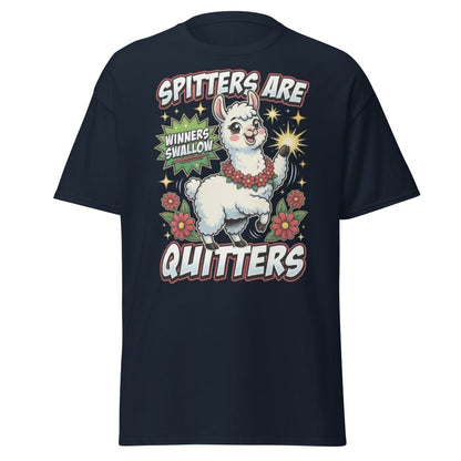 Spitters Are Quitters Llama T-Shirt Funny Adult Humor Tee - Navy - TeeRipple