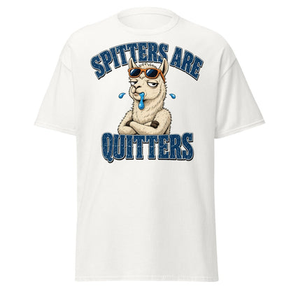 Spitters Are Quitters Llama Tee - White - TeeRipple
