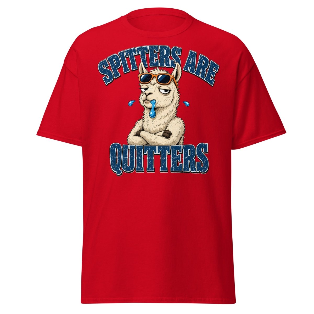 Spitters Are Quitters Llama Tee - Red - TeeRipple