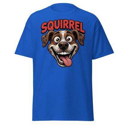 SQUIRREL! Funny Dog T-Shirt - Distracted Puppy Tee - Royal - TeeRipple
