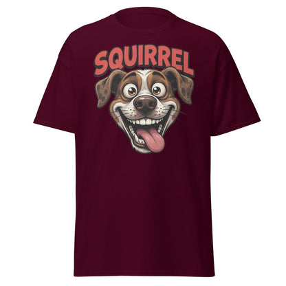 SQUIRREL! Funny Dog T-Shirt - Distracted Puppy Tee - Maroon - TeeRipple
