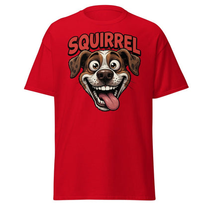 SQUIRREL! Funny Dog T-Shirt - Distracted Puppy Tee - Red - TeeRipple