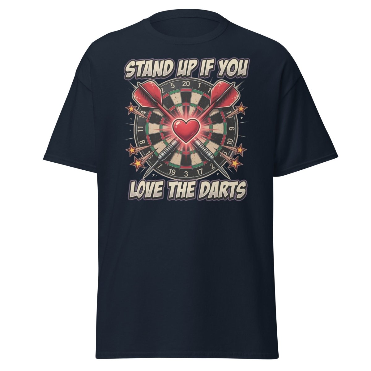 Stand Up If You Love The Darts T-Shirt | Dartboard Heart Design - Navy - TeeRipple