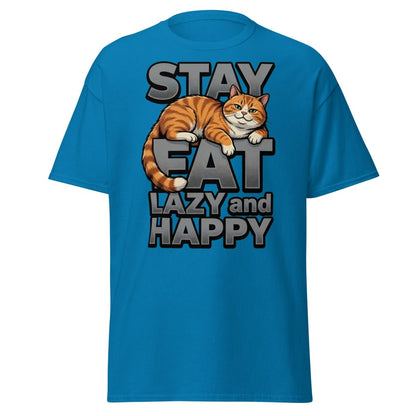 Stay Fat Lazy and Happy Cat T-Shirt | Funny Lazy Tee - Sapphire - TeeRipple