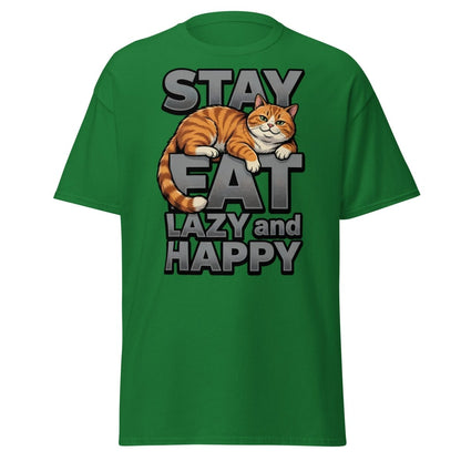 Stay Fat Lazy and Happy Cat T-Shirt | Funny Lazy Tee - Turf Green - TeeRipple