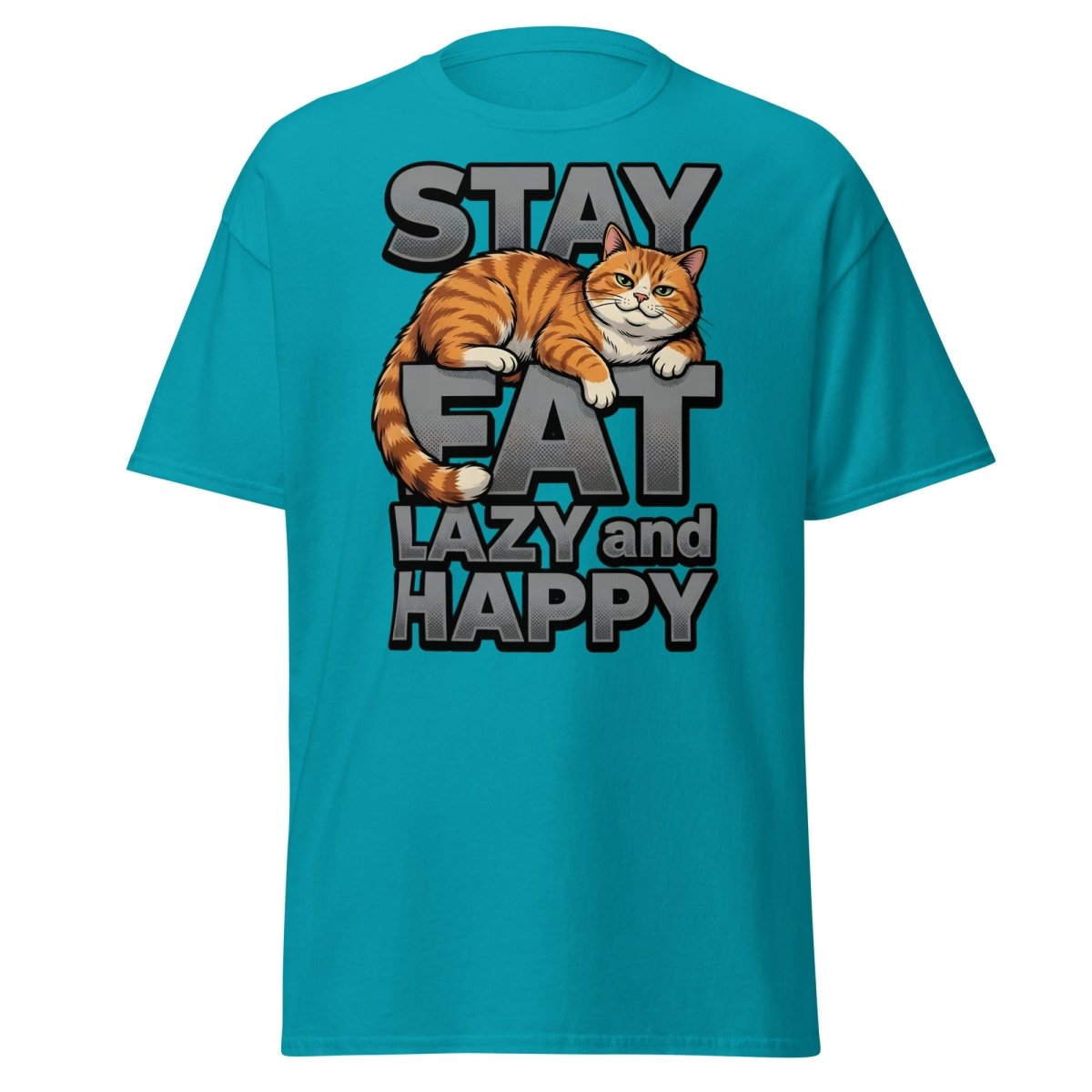 Stay Fat Lazy and Happy Cat T-Shirt | Funny Lazy Tee - Tropical Blue - TeeRipple