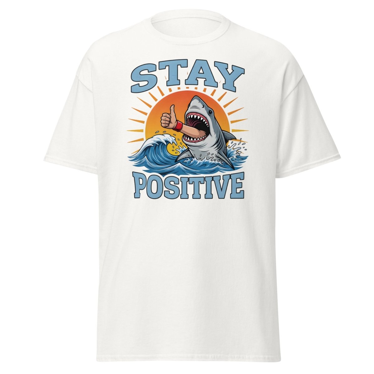 Stay Positive Shark T-Shirt - Thumbs Up Motivational Tee - White - TeeRipple