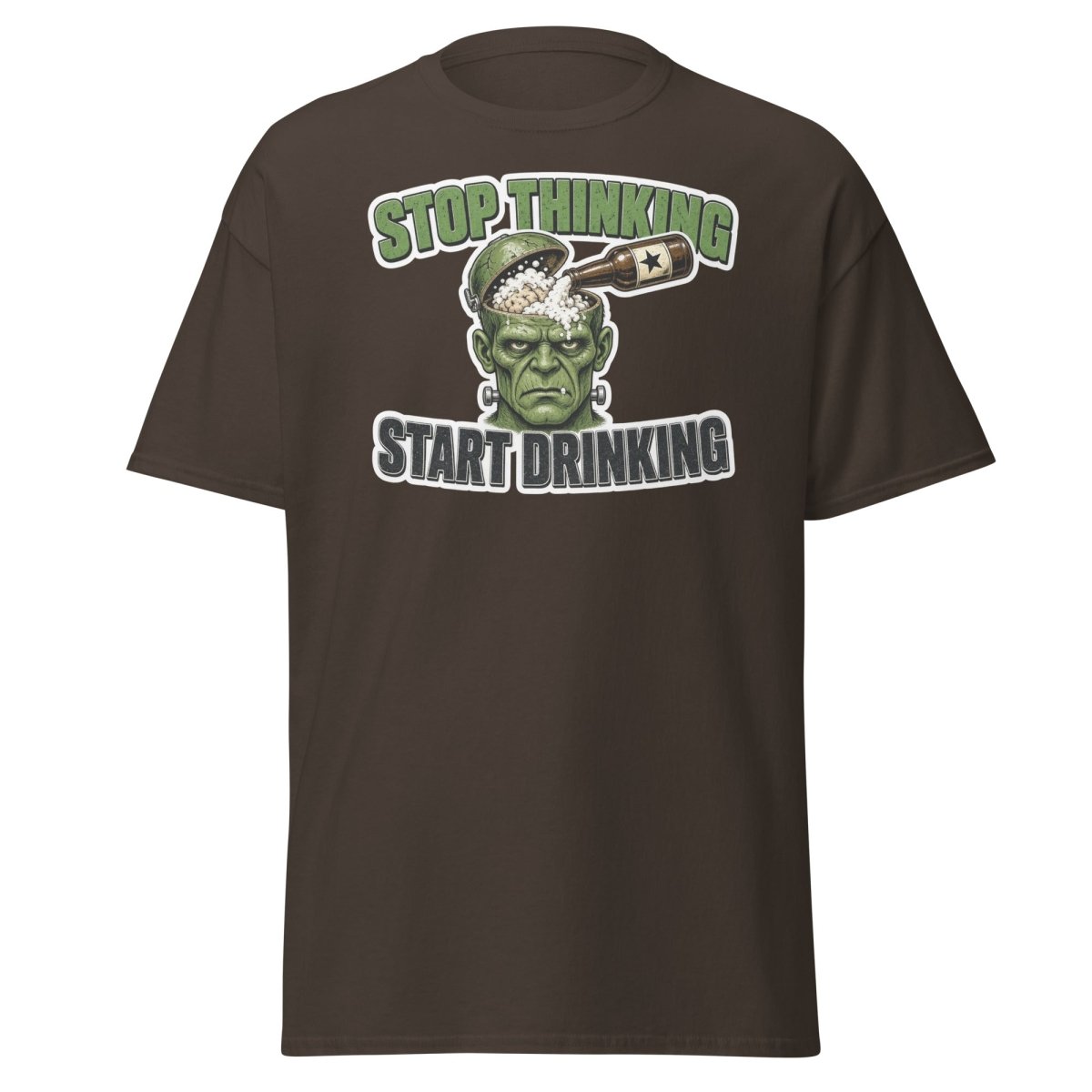 Stop Thinking Start Drinking Frankenstein Tee - Dark Chocolate - TeeRipple
