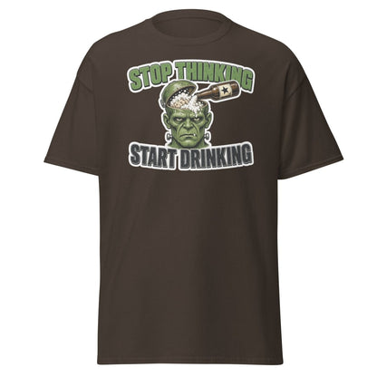 Stop Thinking Start Drinking Frankenstein Tee - Dark Chocolate - TeeRipple
