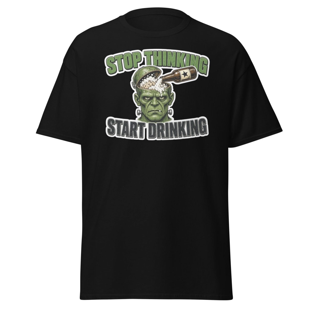 Stop Thinking Start Drinking Frankenstein Tee - Black - TeeRipple
