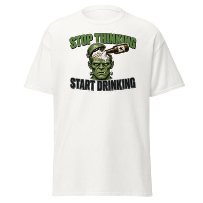 Stop Thinking Start Drinking Frankenstein Tee - White - TeeRipple