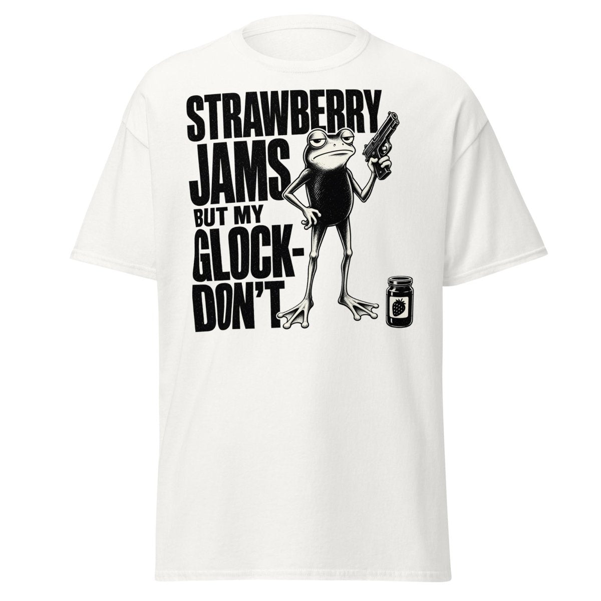Strawberry Jams But My Glock Don't Frog T-Shirt - White - TeeRipple