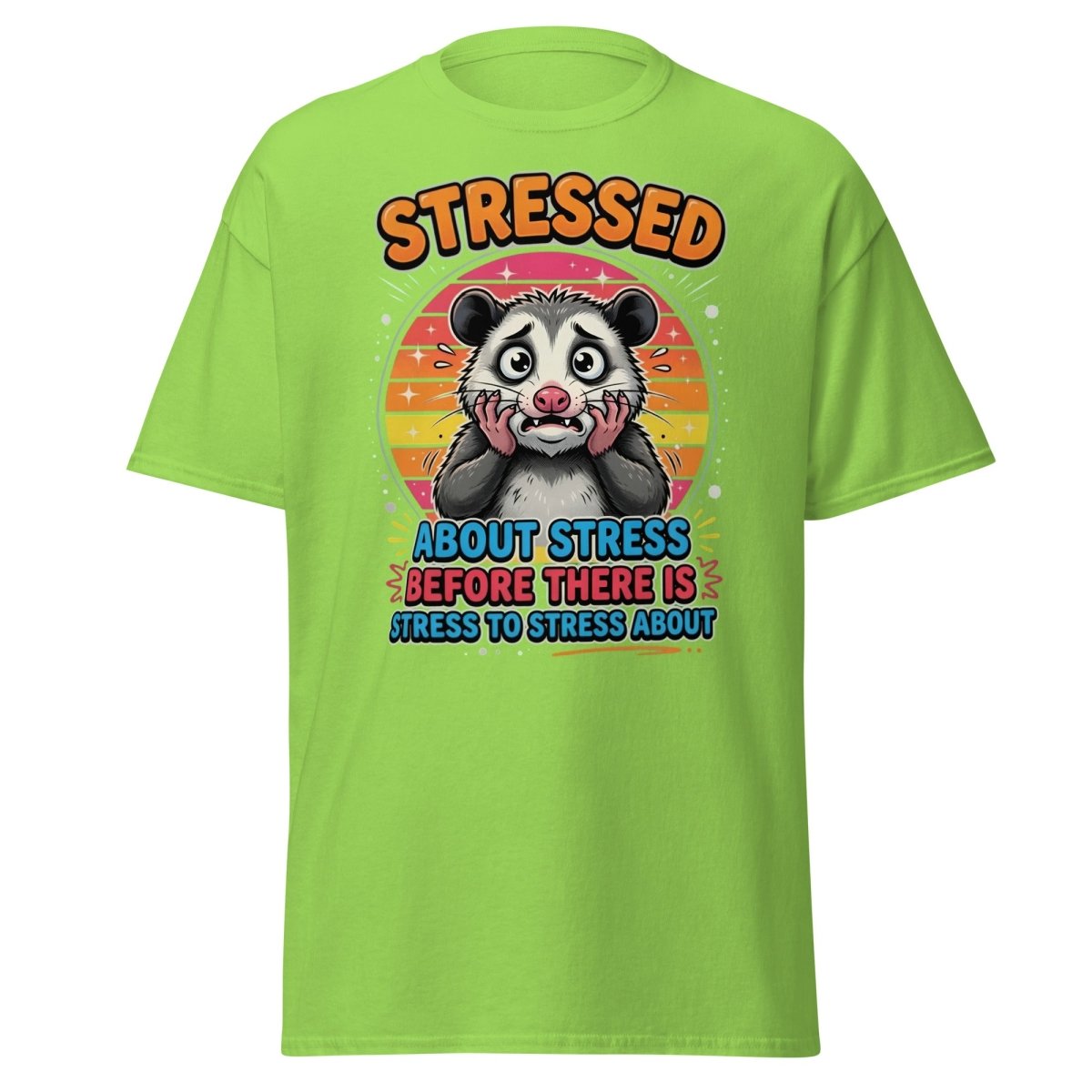 Stressed Opossum Funny T-Shirt – Anxiety Humor Tee - Lime - TeeRipple