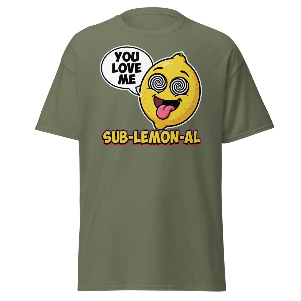 Sub - Lemon - Al Funny Lemon T-Shirt | Subliminal Pun Tee - Military Green - TeeRipple