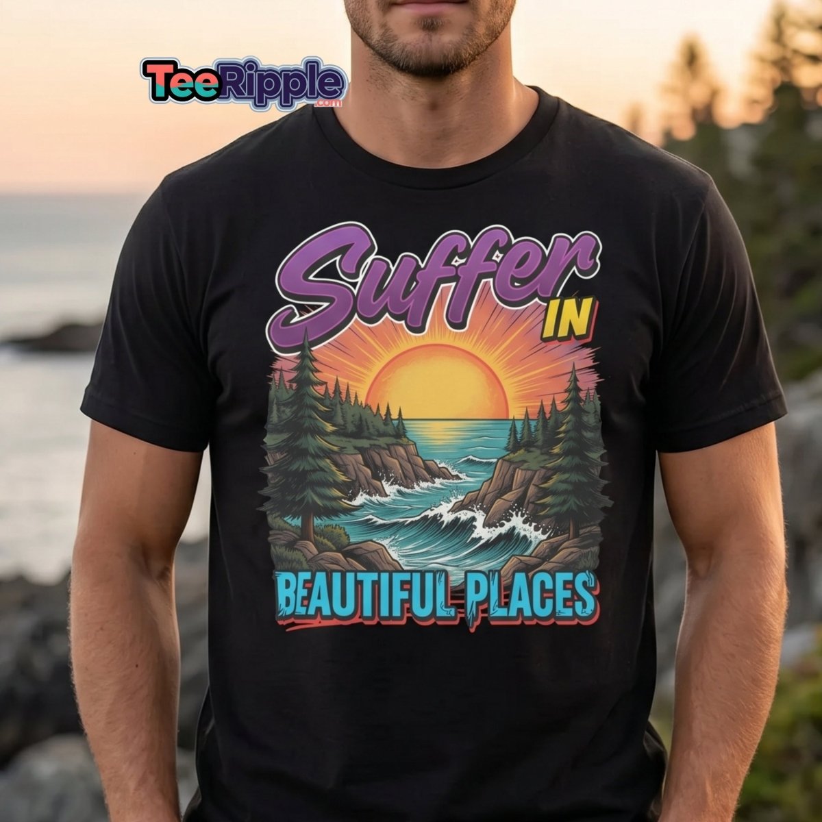 Suffer In Beautiful Places T-Shirt - Sunset Cliff Adventure Tee - Black - TeeRipple