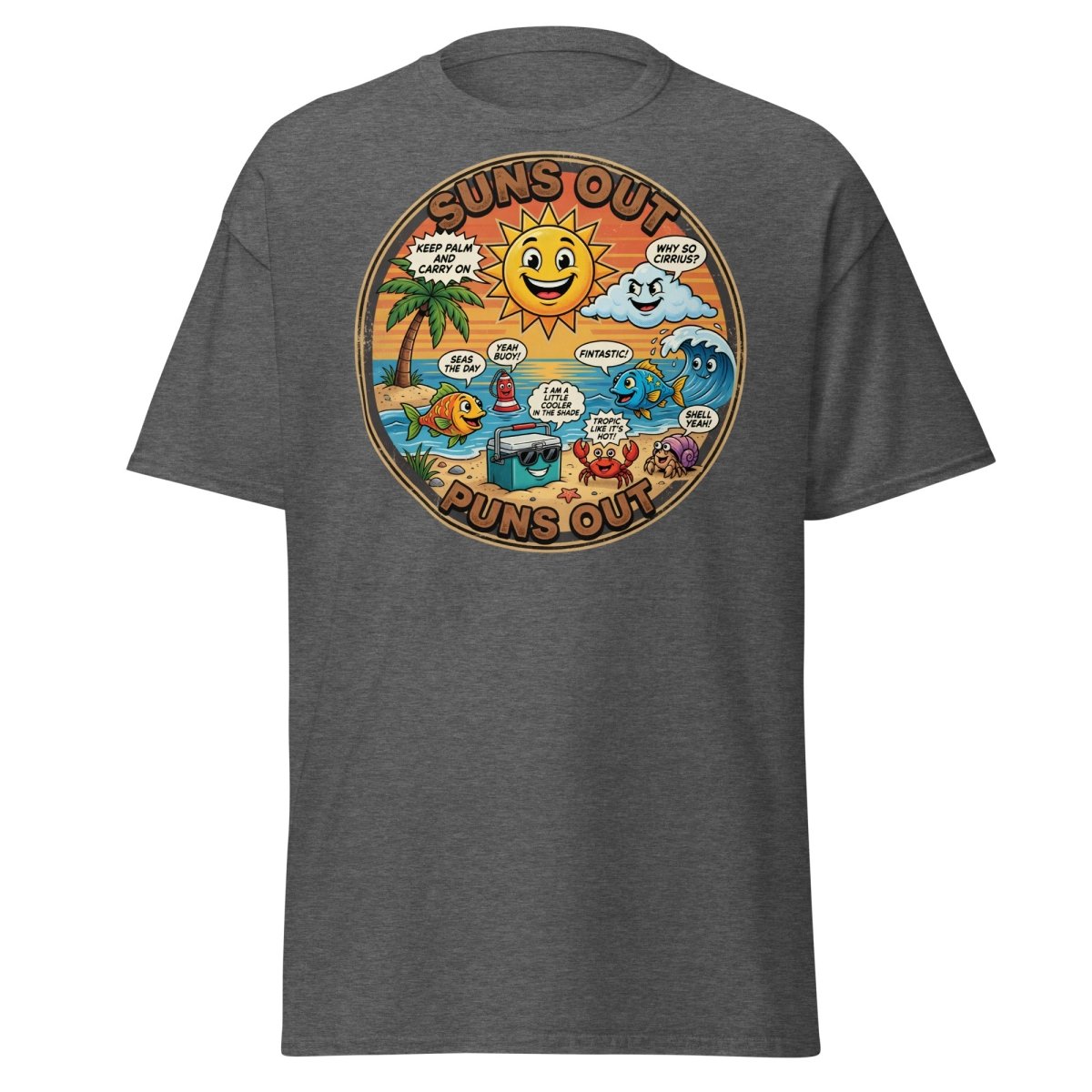 Suns Out Puns Out Funny Beach Pun T-Shirt - Dark Heather - TeeRipple