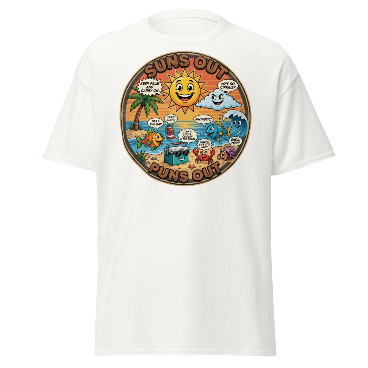 Suns Out Puns Out Funny Beach Pun T-Shirt - White - TeeRipple