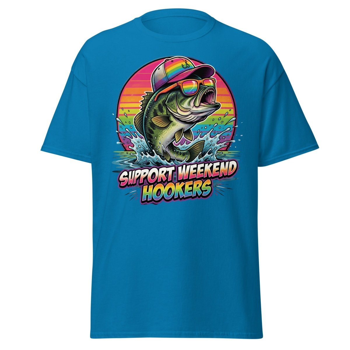 Support Weekend Hookers Funny Fishing T-Shirt - Sapphire - TeeRipple