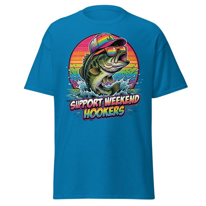 Support Weekend Hookers Funny Fishing T-Shirt - Sapphire - TeeRipple