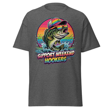 Support Weekend Hookers Funny Fishing T-Shirt - Dark Heather - TeeRipple