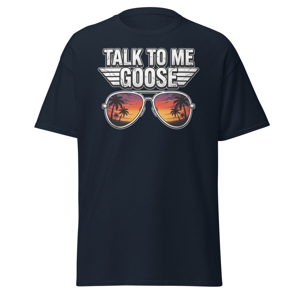 Talk to Me Goose T-Shirt | Top Gun Aviator Sunset Tee - Navy - TeeRipple