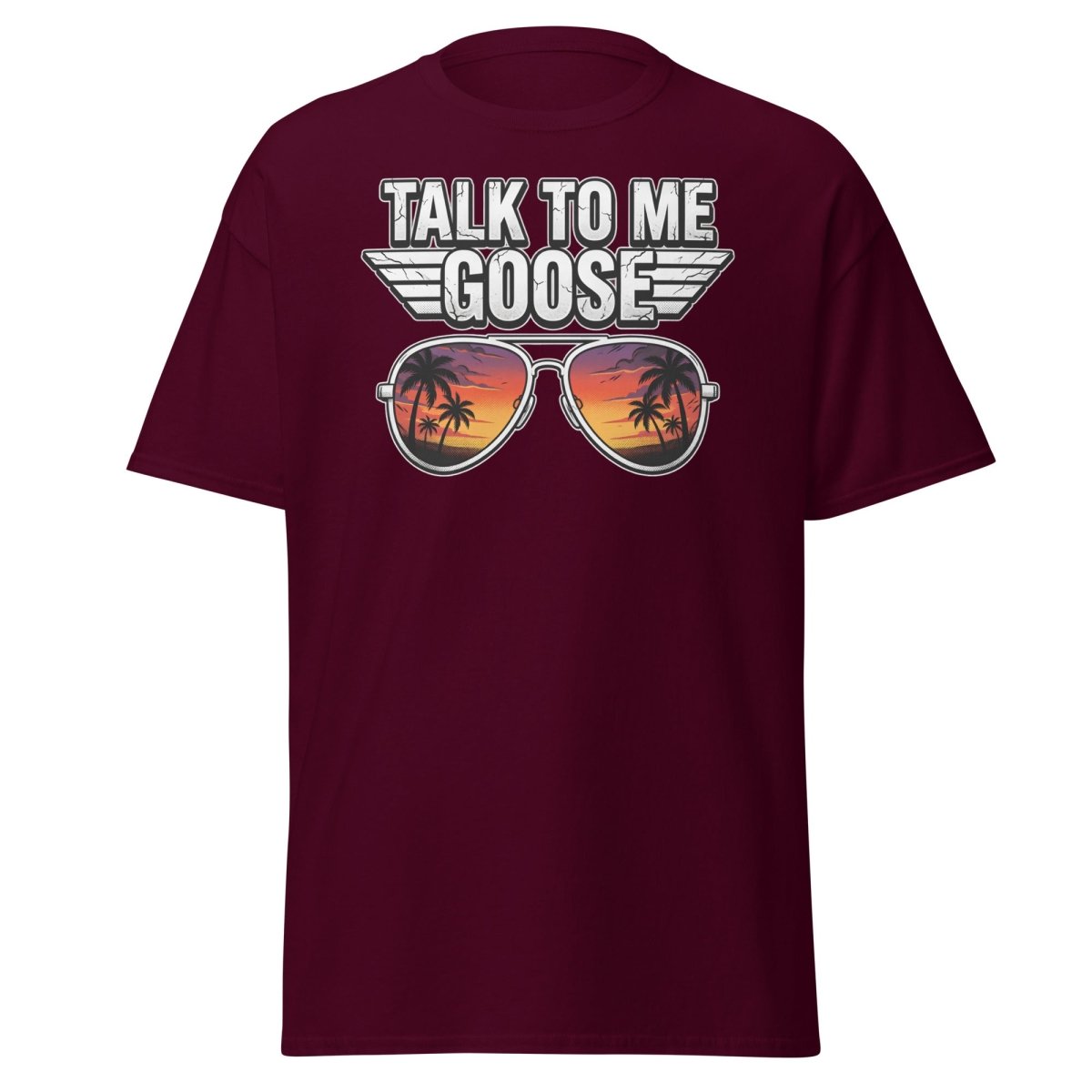 Talk to Me Goose T-Shirt | Top Gun Aviator Sunset Tee - Maroon - TeeRipple