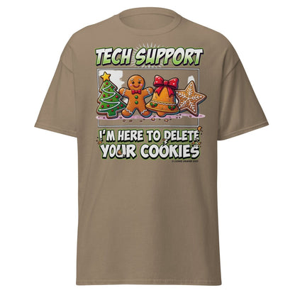 Tech Support Delete Your Cookies Funny Christmas T-Shirt - Brown Savana - TeeRipple