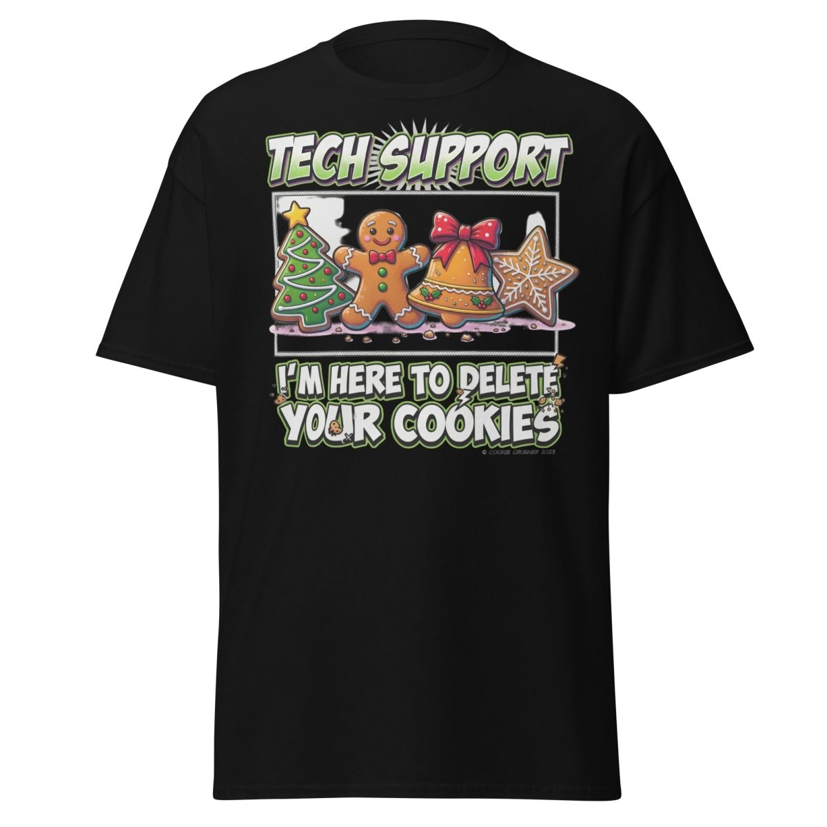 Tech Support Delete Your Cookies Funny Christmas T-Shirt - Black - TeeRipple