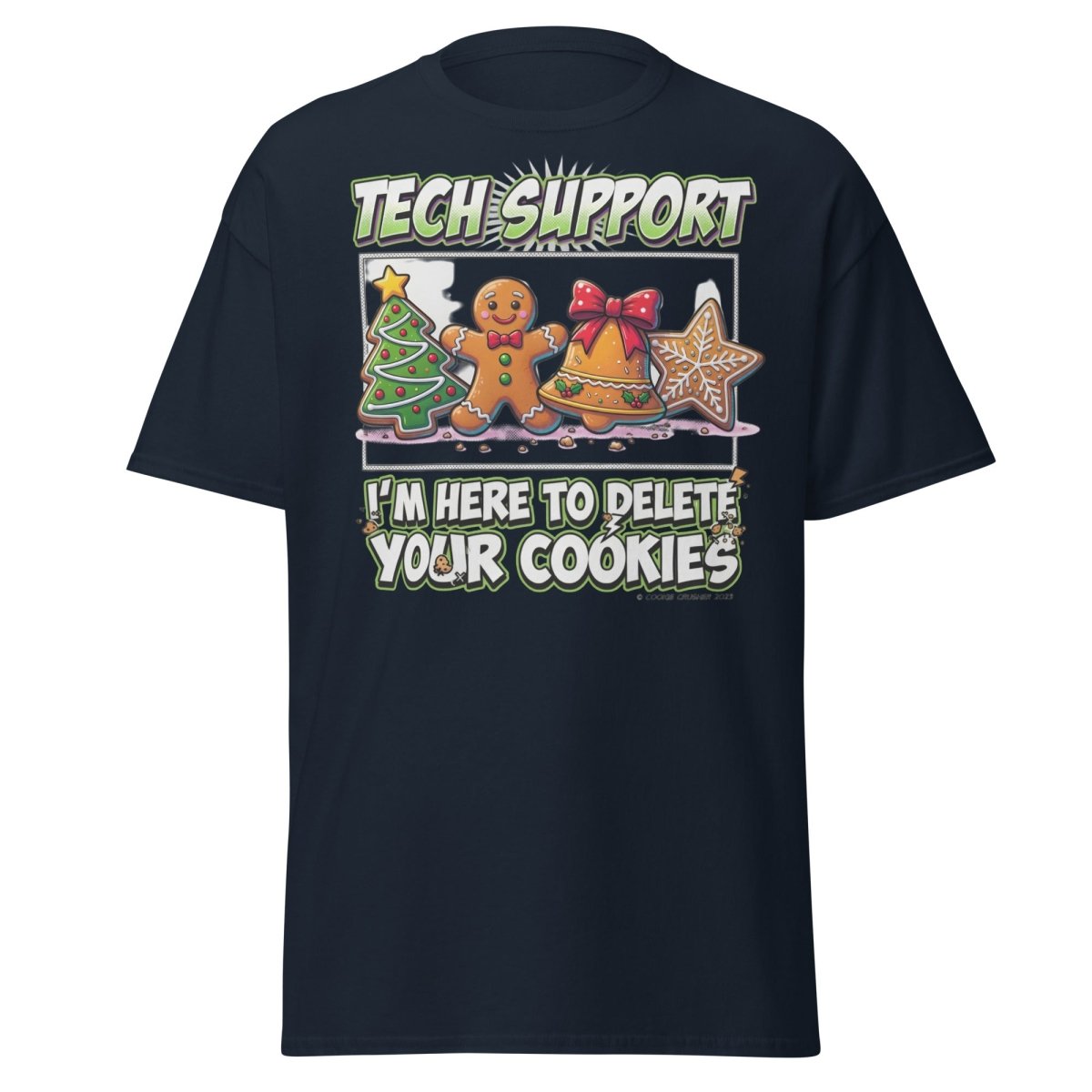 Tech Support Delete Your Cookies Funny Christmas T-Shirt - Navy - TeeRipple