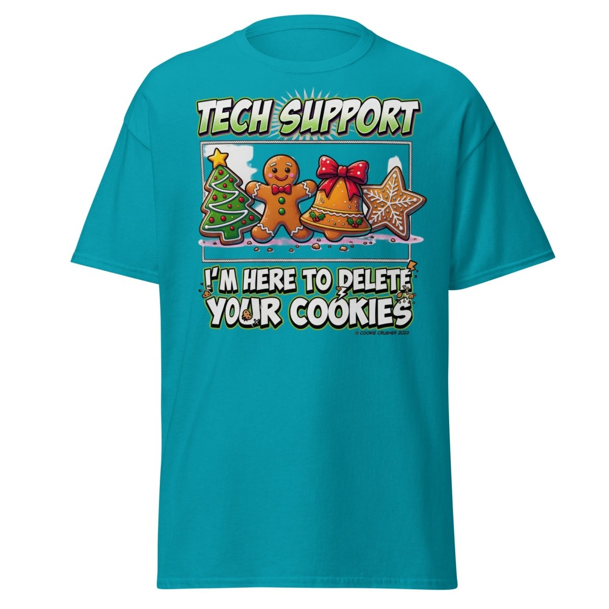 Tech Support Delete Your Cookies Funny Christmas T-Shirt - Tropical Blue - TeeRipple