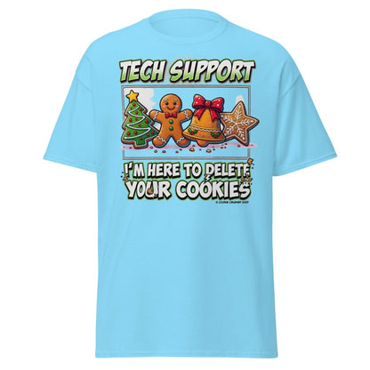 Tech Support Delete Your Cookies Funny Christmas T-Shirt - Sky - TeeRipple
