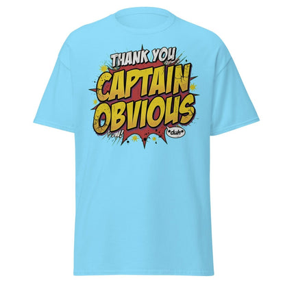 Thank You Captain Obvious T-Shirt – Sarcastic Comic Book Tee - Sky - TeeRipple