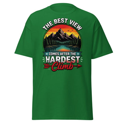 The Best View Comes After The Hardest Climb T-Shirt - Turf Green - TeeRipple