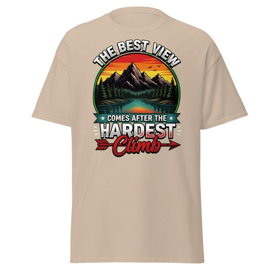The Best View Comes After The Hardest Climb T-Shirt - Sand - TeeRipple