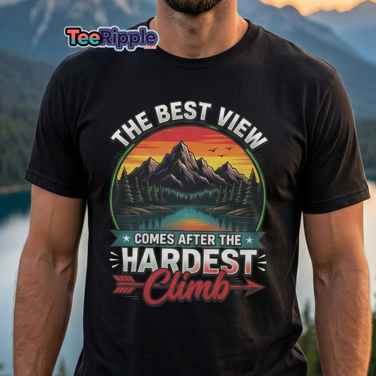 The Best View Comes After The Hardest Climb T-Shirt - Maroon - TeeRipple