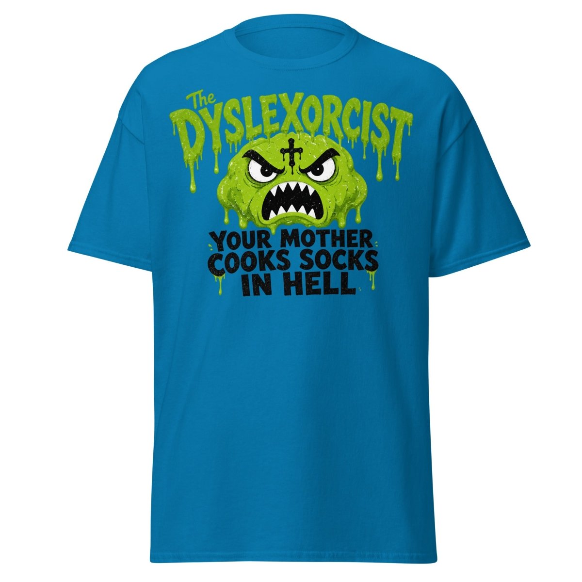 The Dyslexorcist Horror Parody Funny T-Shirt - Sapphire - TeeRipple