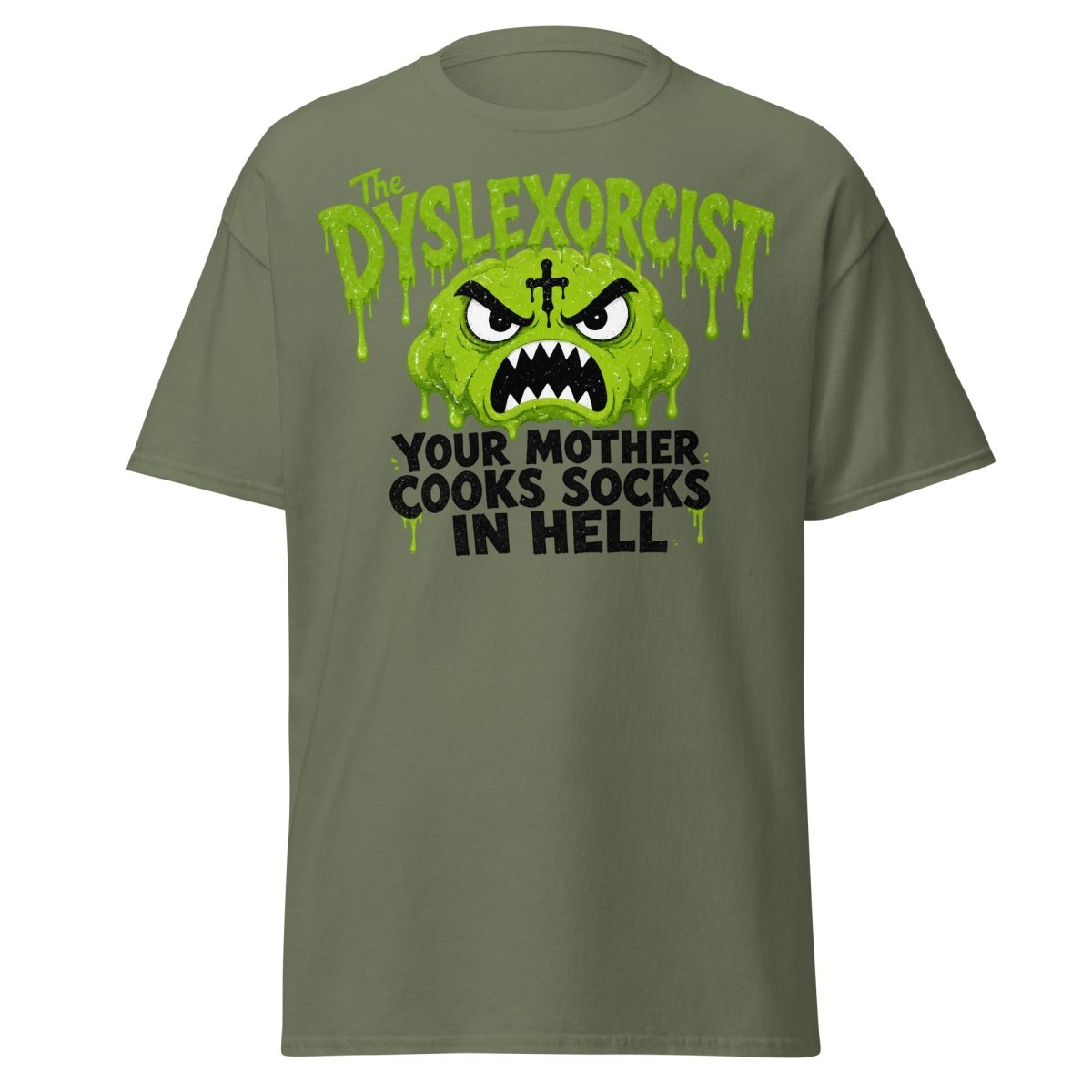 The Dyslexorcist Horror Parody Funny T-Shirt - Military Green - TeeRipple