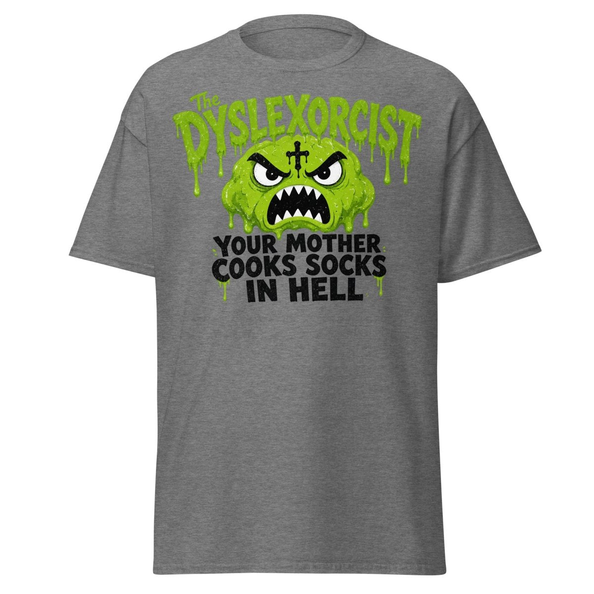 The Dyslexorcist Horror Parody Funny T-Shirt - Graphite Heather - TeeRipple