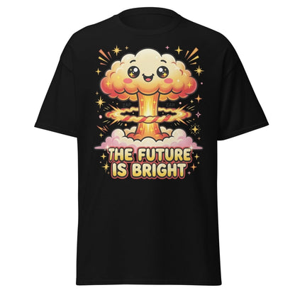 The Future Is Bright Cute Mushroom Cloud T-Shirt - Black - TeeRipple