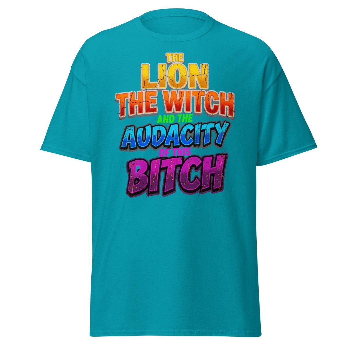 The Lion The Witch Audacity of This Bitch Funny T-Shirt - Tropical Blue - TeeRipple