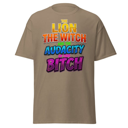 The Lion The Witch Audacity of This Bitch Funny T-Shirt - Brown Savana - TeeRipple