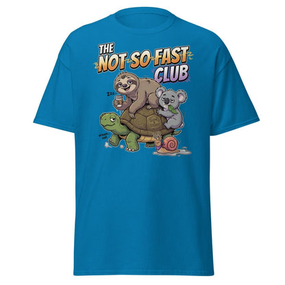 The Not So Fast Club Funny Slow Animals T-Shirt - Sapphire - TeeRipple