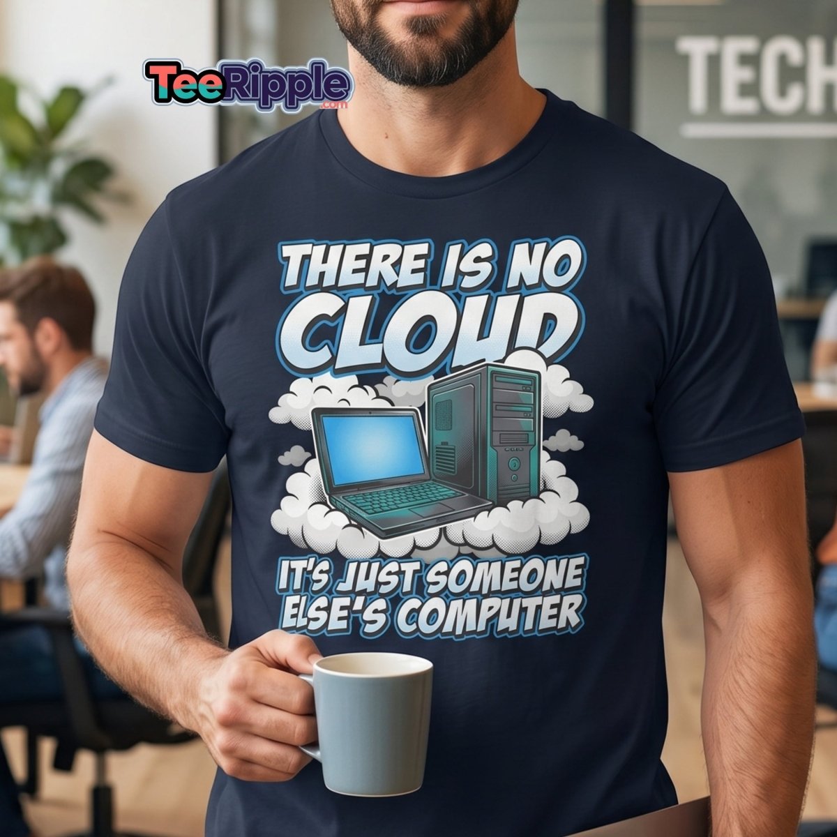 There Is No Cloud Funny Tech T-Shirt for Coders - Maroon - TeeRipple