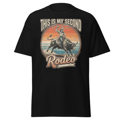 This Is My Second Rodeo T-Shirt - Cowboy Bull Riding Tee - Black - TeeRipple