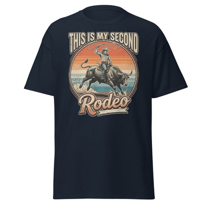 This Is My Second Rodeo T-Shirt - Cowboy Bull Riding Tee - Navy - TeeRipple