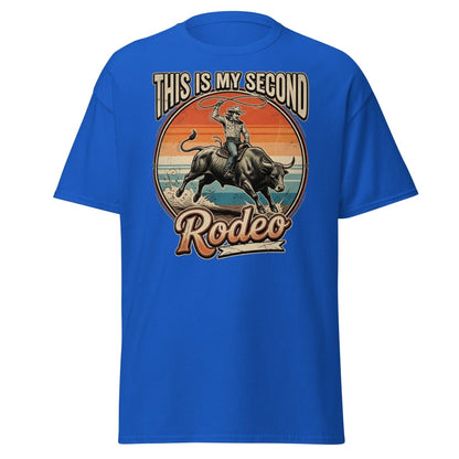 This Is My Second Rodeo T-Shirt - Cowboy Bull Riding Tee - Royal - TeeRipple