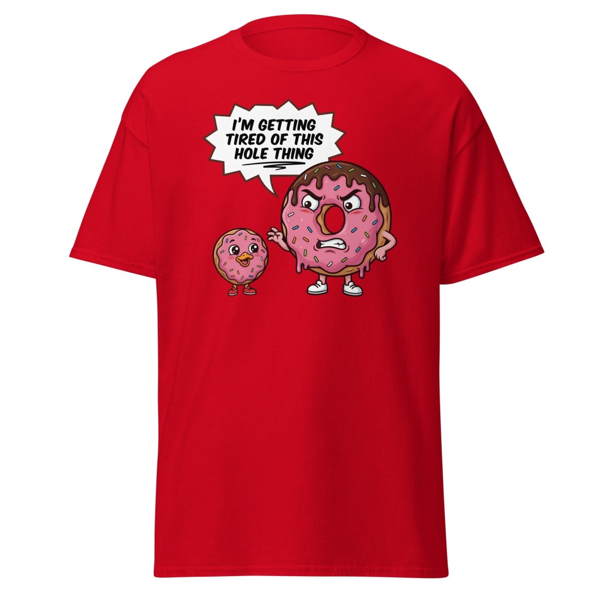 Tired of This Hole Thing Funny Donut Pun T-Shirt - Red - TeeRipple