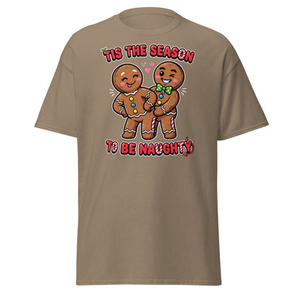 Tis The Season To Be Naughty Gingerbread T-Shirt - Brown Savana - TeeRipple