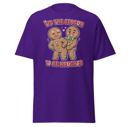 Tis The Season To Be Naughty Gingerbread T-Shirt - Purple - TeeRipple